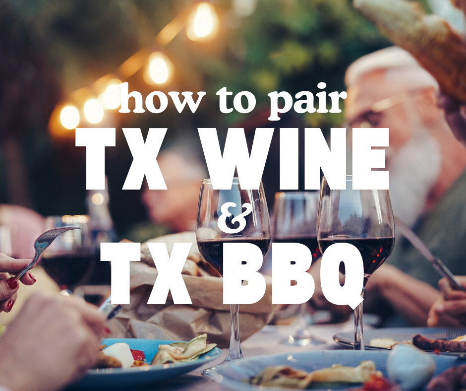 Savor the Sizzle: Texas Hill Country Wine Pairings for Your Summer BBQ